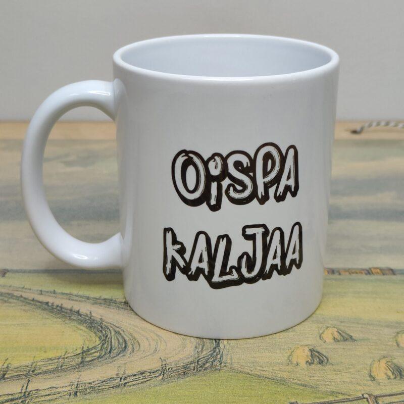 Oispa kaljaa